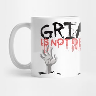 Grime Is Not Dead Mug